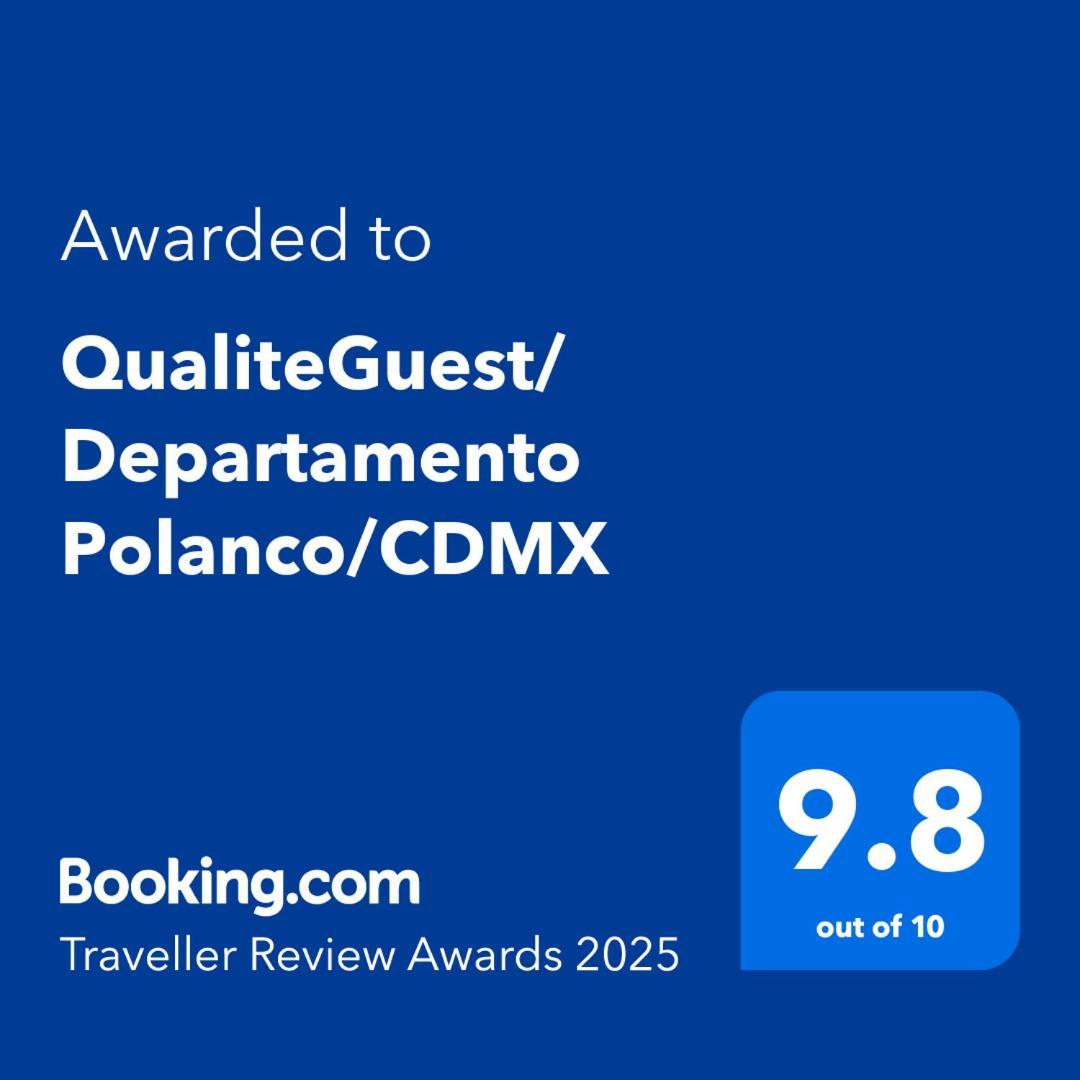 Appartement Qualiteguest/ Departamento Polanco/Cdmx à Mexico Extérieur photo